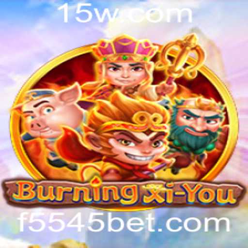 BurningXiYou: Explorando a Emoção do Jogo de Aventura com 5545bet