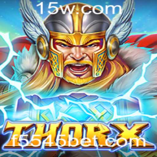 Desvendando a Aventura: ThorX e o Impacto de 5545bet